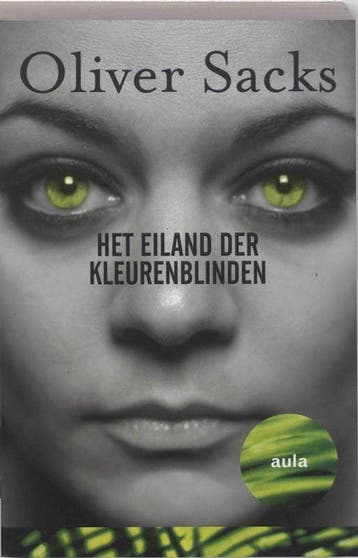 Eiland Der Kleurenblinden Aula - Sacks, Verzenden, Gelezen