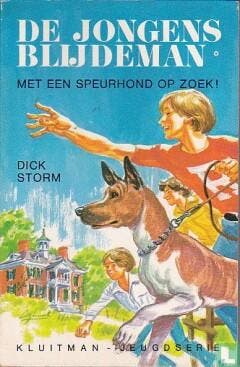 De jongens Blijdeman - Met een speurhond op zoek / Kluitman, Verzenden, Zo goed als nieuw, Storm