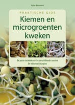 Kiemen en microgroenten kweken / Praktische gids, Boeken, Verzenden, Zo goed als nieuw, Peter Bauwels