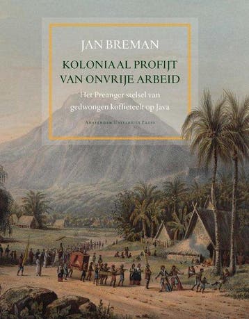 Koloniaal profijt van de onvrije arbeid, Boeken, Ophalen of Verzenden, Nieuw