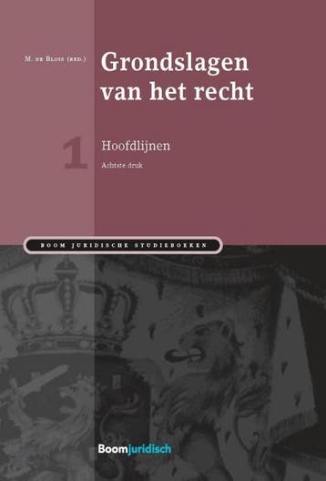 Grondslagen van het recht / Hoofdlijnen / Boom Juridische, Verzenden, Zo goed als nieuw, M.M. Henket