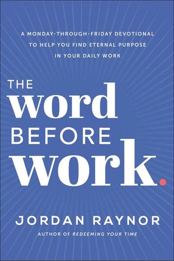 The Word Before Work - Jordan Raynor 9780593193112, Verzenden, Zo goed als nieuw, Jordan Raynor