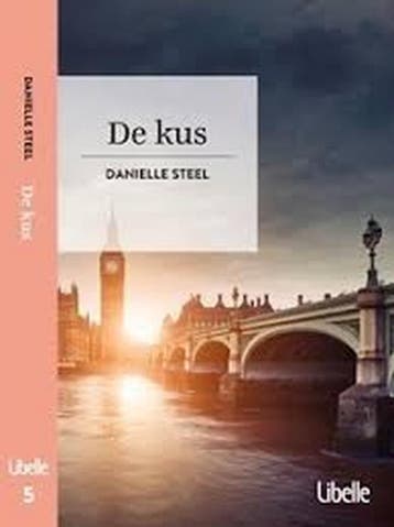 De kus 9789021018348 Danielle Steel, Boeken, Romans, Verzenden, Gelezen, Danielle Steel