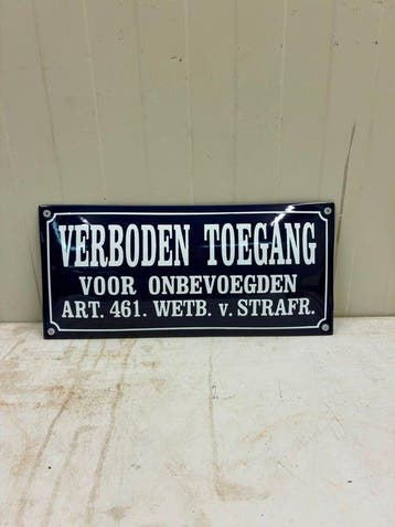 Verboden Toegang voor Onbevoegden – Emaille