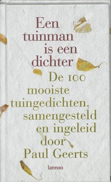 Een Tuinman Is Een Dichter, Ophalen of Verzenden, Nieuw