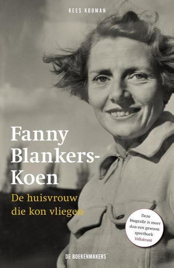 Fanny Blankers-Koen - Kees Kooman 9789491426070, Boeken, Verzenden, Gelezen, Kees Kooman