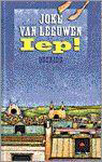 Iep! - J. van Leeuwen 9789021473260, Verzenden, Gelezen, J. van Leeuwen