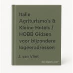 Italie Agriturismos & Kleine Hotels / HOBB Gidsen voor, Verzenden, Gelezen, J. van Vliet