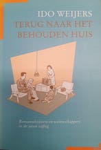 Terug naar het behouden huis 9789062222179 Weyers, Boeken, Verzenden, Gelezen, Weyers