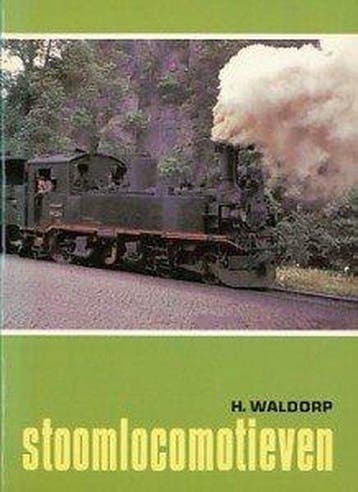 Stoomlocomotieven - Waldorp, Verzenden, Gelezen