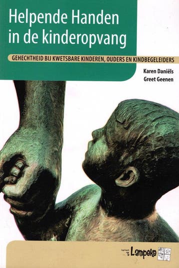 Boek Helpende Handen in de kinderopvang - Gehechtheid bij kw, Verzenden, Zo goed als nieuw