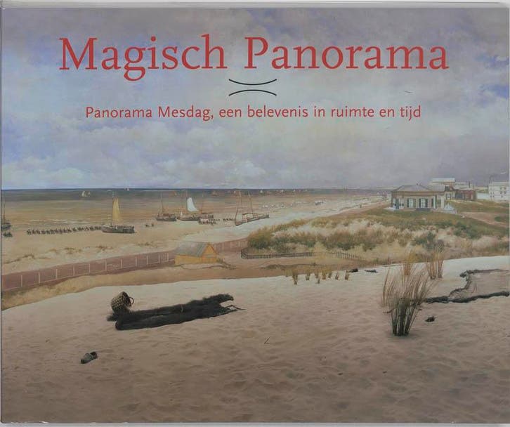 Magisch Panorama 9789040098628, Boeken, Kunst en Cultuur | Beeldend, Gelezen, Verzenden