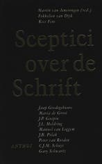 Sceptici over de schrift 9789060742976 Martin van Amerongen, Verzenden, Gelezen, Martin van Amerongen