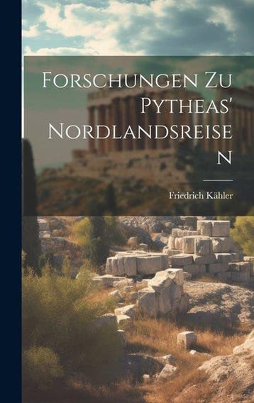 9781019473733 Forschungen zu Pytheas Nordlandsreisen, Verzenden, Nieuw, Friedrich Kahler