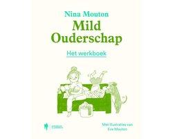 Boek Mild Ouderschap 9789463932752, Boeken, Verzenden, Zo goed als nieuw