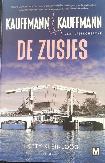 De zusjes / Kauffmann / 1 - Hetty Kleinloog 9789460685941, Verzenden, Gelezen, Hetty Kleinloog