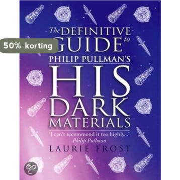 The Definitive Guide To Philip PullmanS His Dark Materials, Boeken, Verzenden, Gelezen, Laurie Frost