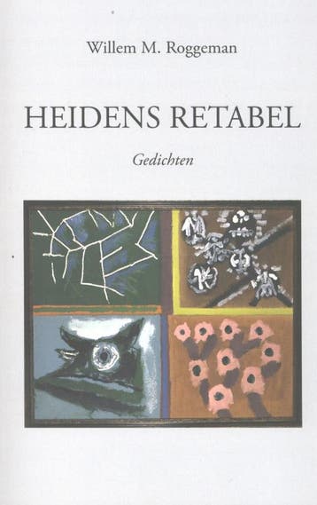 Heidens retabel - Willem M. M. Roggeman 9789059276413, Verzenden, Zo goed als nieuw, Willem M. M. Roggeman