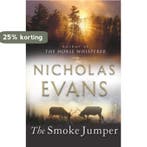 The Smoke Jumper 9780593045251 Nicholas Evans, Verzenden, Gelezen, Nicholas Evans