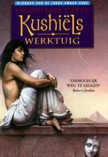 Kushiëls werktuig / Kushiëls sage / 3 - Jacqueline Carey, Verzenden, Gelezen, Jacqueline Carey