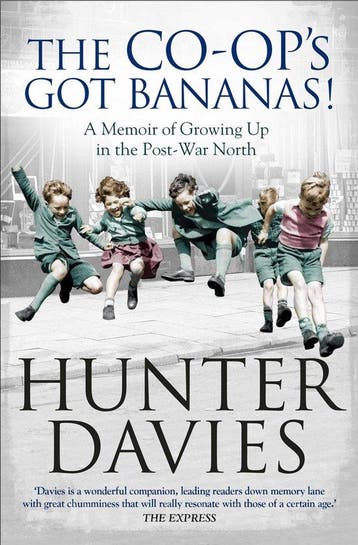 The Co-Ops Got Bananas - Hunter Davies 9781471153419, Verzenden, Gelezen, Hunter Davies