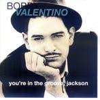 cd - bobby valentino - Youre in the Groove, Jackson, Verzenden, Zo goed als nieuw