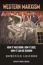 9781685900632 Western Marxism Domenico Losurdo, Verzenden, Nieuw, Domenico Losurdo