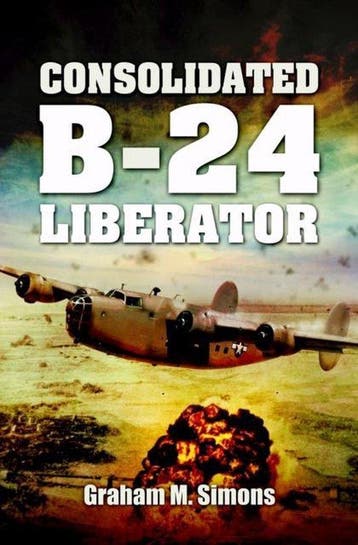 9781848846449 Consolidated B-24 Liberator, Verzenden, Nieuw, Graham Simons