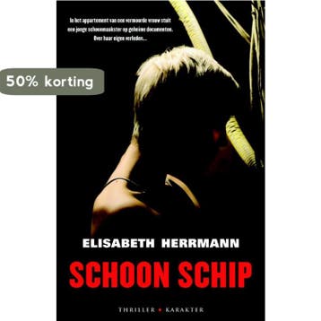 Schoon schip - Elisabeth Herrmann 9789045200736, Verzenden, Zo goed als nieuw, Elisabeth Herrmann