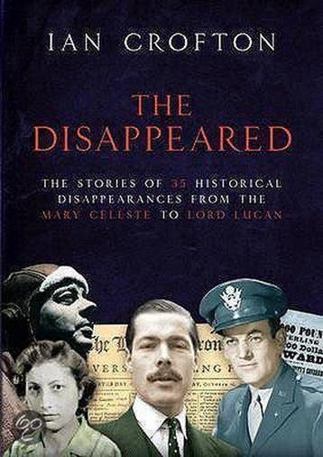 The Disappeared 9781847248534 Ian Crofton, Verzenden, Gelezen, Ian Crofton