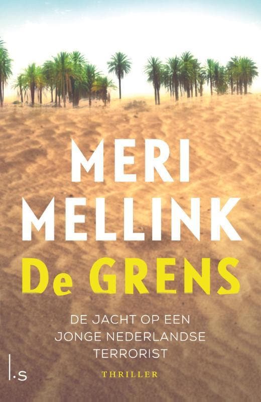 De grens 9789024568444 Meri Mellink, Boeken, Thrillers, Gelezen, Verzenden