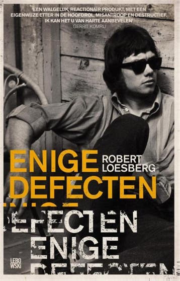 Enige Defecten | Robert Loesberg | Nieuw, Ophalen of Verzenden, Nieuw, Robert Loesberg