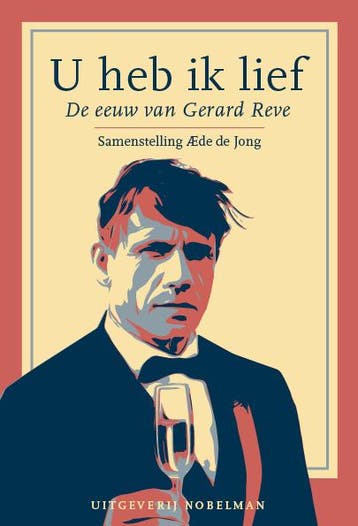 U heb ik lief - Gerard Reve 9789083420127, Boeken, Verzenden, Zo goed als nieuw, Gerard Reve