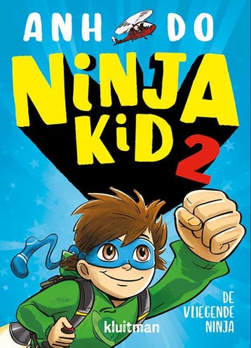 De vliegende Ninja / Ninja Kid / 2 - Anh Do 9789020674491, Boeken, Verzenden, Gelezen, Anh Do
