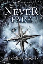 Never Fade 9781423159339 Alexandra Bracken, Verzenden, Gelezen, Alexandra Bracken