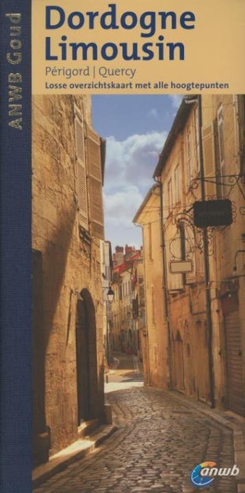 Dordogne, Limousin / ANWB goud - Gjelt de Graaf, Verzenden, Zo goed als nieuw, Gjelt de Graaf