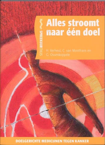 Alles stroomt op het doel af / Spreekuur thuis - H. Verheul, Verzenden, Gelezen, H. Verheul