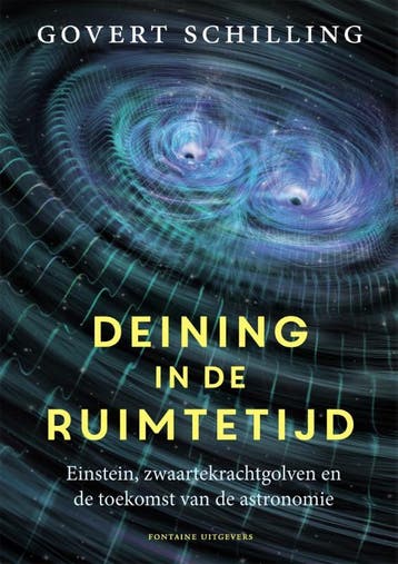Deining in de ruimtetijd - Govert Schilling 9789059567603, Verzenden, Gelezen, Govert Schilling