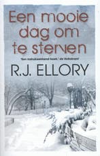 Een mooie dag om te sterven 9789026133602 R.J. Ellory, Verzenden, Gelezen, R.J. Ellory