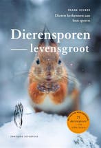 Dierensporen op ware grootte 9789059569393, Verzenden, Zo goed als nieuw