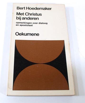 Oekumene Met Christus bij anderen Bert Hoedemaker, Verzenden, Gelezen