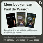 Crisis! 9789054292814 Paul de Waard, Verzenden, Zo goed als nieuw, Paul de Waard