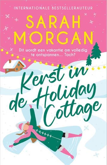 Kerst in de Holiday Cottage - Sarah Morgan 9789402716283, Verzenden, Gelezen, Sarah Morgan