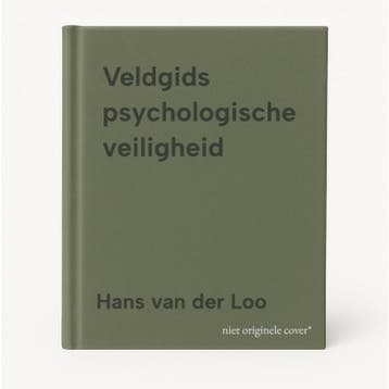 Veldgids psychologische veiligheid - Hans van der Loo, Verzenden, Zo goed als nieuw, Hans van der Loo