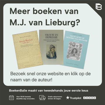 De geschiedenis van de kindergeneeskunde in Nederland / 1 de, Verzenden, Gelezen, M.J. van Lieburg