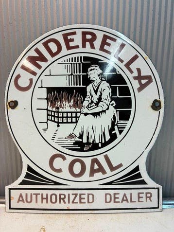 Vintage Cinderella Coal reclamebord – Authorized Dealer –