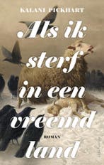 Als ik sterf in een vreemd land (9789026361951), Verzenden, Nieuw