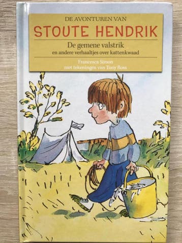 De avonturen van Stoute Hendrik : De gemene valstrik en, Verzenden, Gelezen, Francesca Simon