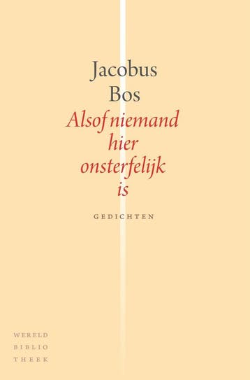 Alsof niemand hier onsterfelijk is (9789028426764), Boeken, Verzenden, Nieuw
