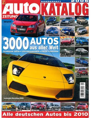 2006 AUTO ZEITUNG KATALOG DUITS, Boeken, Nieuw, Author